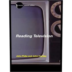 By John Fiske (Author), John Hartley (Author) Format: Kindle Edition Reading Television (New Accents)