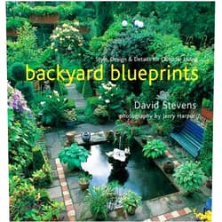 By David Stevens (Author), Jerry Harpur (Photographer) Backyard Blueprints: Style, Design & Details for Outdoor Living