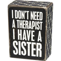 Primitives by Kathy 27224 Lattice Trimmed, Box Sign, Have a Sister