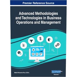 D B a Mehdi Khosrow-Pour Advanced Methodologies and Technologies in Business Operations and Management, VOL 1