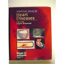 Eugene Braunwald,Walter H. Abelmann,M.D. Beller, George A.,M.D. Brown, W. Virgil,Robert M. Califf,M.D. Colucci, Wilson S.,Robert M. Freedom,Samuel Z. Goldhaber,Norman K. Hollenberg,Shahbudin H. Rahimtoola,Melvin M. Scheinman Essential Atlas of Heart Diseases