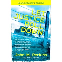 Lonnie Hull DuPont,John M. Perkins,Priscilla Perkins Let Justice Roll Down