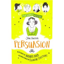 By Narinder Dhami (Author), Jane Austen (Author), Églantine Ceulemans (Illustrator) & 0 more Format: Kindle Edition Jane Austen's Persuasion (Awesomely Austen - Illustrated and Retold Book 3)