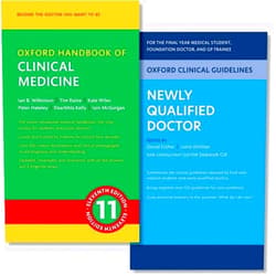 Ian Wilkinson,Tim Raine,Kate Wiles,Peter Hateley,Dearbhla Kelly,Iain McGurgan,Dan Furmedge,Rudy Sinharay Oxford Clinical Guidelines: Newly Qualified Doctor and Oxford Handbook of Clinical Medicine pack (Oxford Medical Handbooks)