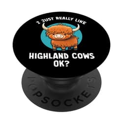 Presto Funny Cute Cartoon Highland Cow Teez Funny Cute I Just Really Like Highland Cows OK Cartoon PopSockets Swappable PopGrip