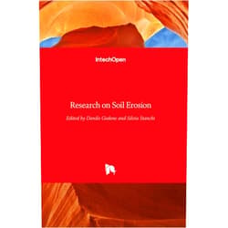 Danilo Godone,Silvia Stanchi Research on Soil Erosion
