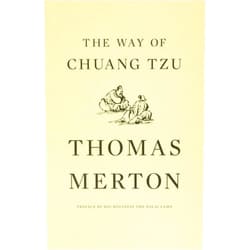 By Thomas Merton (Author), Dalai Lama XIV (Preface) The Way of Chuang Tzu