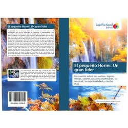 Spanish Edition by Wuiliams Humberto Lugo Inciarte (Author) El pequeño Hormi. Un gran lider: Un cuento sobre los sueños, logros, metas, valores sociales y familiares, la amistad, la espiritualidad y mucho mas... (Spanish Edition)
