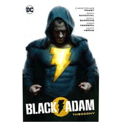Christopher Priest,Rafa Sandoval,Eddy Barrows,Eber Ferreira,Jose Luis Black Adam Theogony