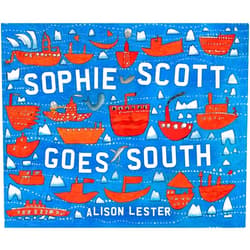 Alison Lester Sophie Scott Goes South