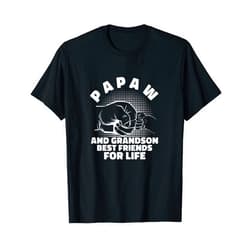 Fashion Tribe Papaw Apparel Sincere Best Friends Life Novelty Grandson PAPAW T-Shirt