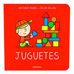 Spanish Edition by Antonio Rubio Herrero (Author), Óscar Villán Seoane (Illustrator) Juguetes (Spanish Edition)
