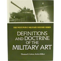 By John I. Alger (Author) Definitions and Doctrine of the Military Art: Past and Present (West Point Military History Series)
