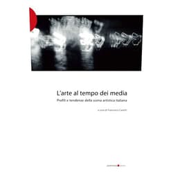 Italian Edition by Francesco Casetti (Author), Emanuela De Cecco (Author), Peppino Ortoleva (Author), Valeria Cantoni (Contributor) & 1 more L'arte al tempo dei media: profili e tendenze della scena artistica italiana (Italian Edition)
