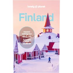 Paula Hotti,Angelo Zinna Lonely Planet Finland: Plan the Trip of a Lifetime | Detailed Itineraries & Maps | Insider Tips | Covers Helsinki, Turku, Aland and more (Travel Guide)