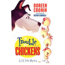 By unknown author (Author) [(The Trouble with Chickens : A J. J. Tully Mystery)] [By (author) Doreen Cronin ] published on (January, 2012)