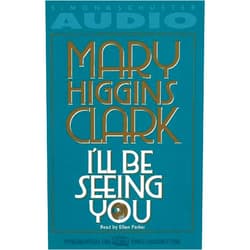 Mary Higgins Clark,Ellen Parker I'll Be Seeing You