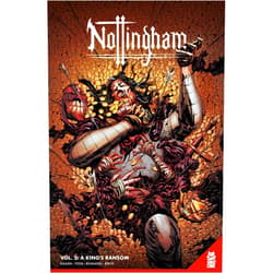 David Hazan,Shane Connery Volk,Luca Romano,Justin Birch Nottingham Vol. 2: A King's Ransom