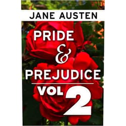 By Jane Austen (Author), Super Large Print (Editor) Pride and Prejudice by Jane Austen VOL 2: Super Large Print Edition of the Classic Romance Specially Designed for Low Vision Readers with a Giant Easy to Read Font