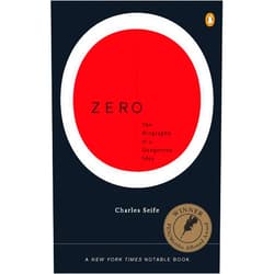 Charles Seife Zero: The Biography of a Dangerous Idea