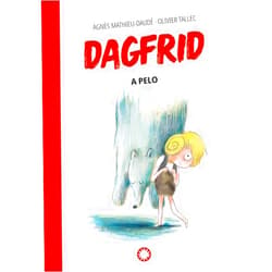 Spanish Edition by Agnès Mathieu-Daudé (Author), Olivier Tallec (Illustrator), Diego de los Santos Domingo (Translator) & 0 more Dagfrid a pelo