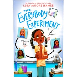 Lisa Moore Ramée The Everybody Experiment
