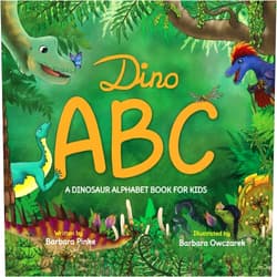 Barbara Pinke,Barbara Owczarek Dino ABC - A Dinosaur Alphabet Book for Kids: Enjoy Reading FunFacts and Learning Letters with this Prehistoric Creatures Book for Children (FunFact ABCs)