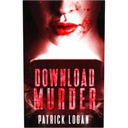 By Patrick Logan (Author) Download Murder (Detective Damien Drake)