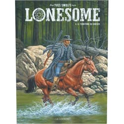 Swolfs Yves Lonesome - Tome 4 - Le territoire du sorcier