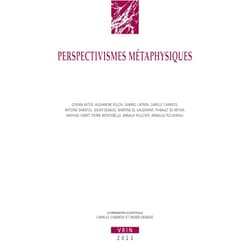 French Edition by Camille Chamois (Editor), Didier Debaise (Editor), Pierre Montebello (Contributor), Arnaud Pelletier (Contributor), Arnauld Rochereau (Contributor), Dorian Astor (Contributor), Alexandre Billon (Contributor), Gabriel Catren (Contributor), Antoine Daratos (Contributor), Martine De Gaudemar (Contributor), Thibault de Meyer (Contributor), Mathias Gibert (Contributor) & 8 more Perspectivismes Metaphysiques (Annales de l'Institut de Philosophie de l'Universite de Bruxelles) (French Edition)