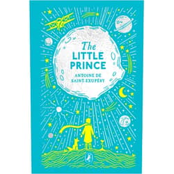 Antoine de Saint-Exupéry The Little Prince: Puffin Clothbound Classics
