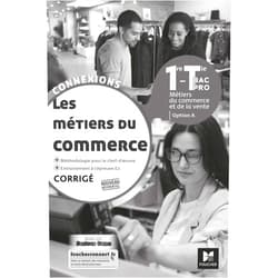French Edition by Alan Colin (Author), Gilles Hennequin (Author), Jean-Valéry Monvoisin (Author), Samia Dellidj (Author), Stéphanie Payen (Author), Yannick Cottineau (Author), Aurore de Brincat (Author), David Plaisant (Author), Delphine Hude (Author), Delphine Joly (Author), Delphine Maréchal (Author), Dominique Harlé (Author), Franck Schofer (Author), Pascal Roche (Author) & 10 more CONNEXIONS METIERS COMMERCE OPT A 1/TLE BP CO
