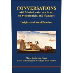 By Marie-Louise von Franz (Author), Christophe Le Mouël (Editor), Robin Mindell (Editor) & 0 more Conversations with Marie-Louise von Franz on Synchronicity and Numbers: Insights and Amplifications