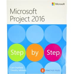 By Carl Chatfield (Author), Timothy Johnson (Author) Microsoft Project 2016 Step by Step