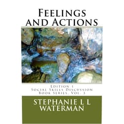 By Stephanie L L Waterman (Author) Feelings and Actions