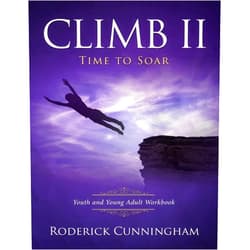 By Roderick Calvin Cunningham (Author), Valerie Nicole Cunningham (Author), Dexter Terrell Wyckoff II (Author), Erik Smith (Editor), Sheronne Burke (Editor), D Simon (Editor), Meredith Rucker (Illustrator), Noah Diggs (Photographer), Kirkland Smalls (Photographer) & 6 more Climb II: Time to SOAR