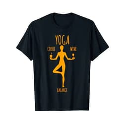 UAB KIDKIS Yoga Balance - Coffee & Wine Yoga Lover Funny Gift T-Shirt