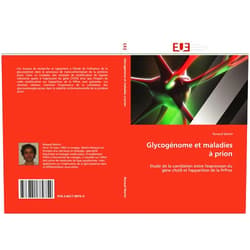French Edition by Renaud Martin (Author) Glycogénome et maladies à prion: Etude de la corrélation entre l'expression du gène chst8 et l'apparition de la PrPres (French Edition)