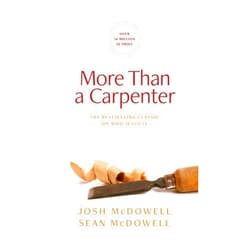 Josh McDowell,Sean McDowell More Than a Carpenter