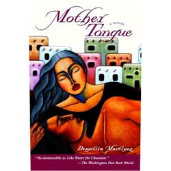 By Demetria Martinez (Author) Mother Tongue