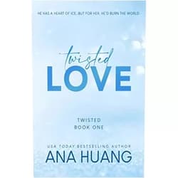 Ana Huang Twisted Love (Twisted, 1)