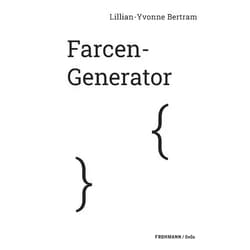 Bertram Lillian-Yvonne Farcen-Generator (German Edition)
