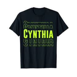 Personalized Cynthia outfits Cynthia Gifts Idea First Name Cynthia T-Shirt