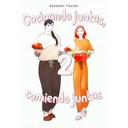 Sakaomi Yuzaki,Ana María Caro Cocinando juntas, comiendo juntas, vol. 2