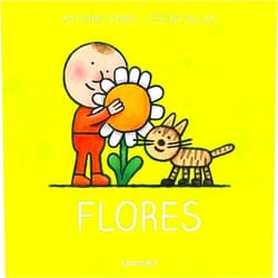 Spanish Edition by Antonio Rubio Herrero (Author), Óscar Villán Seoane (Illustrator) Flores