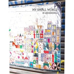 Jen Kingwell My Small World Jen Kingwell Scrappy Quilt Pattern Booklet
