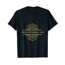 ReformedWear Post Tenebras Lux Reformed Christian Calvinist Gift T-Shirt