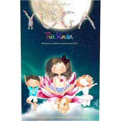 Sofia Schubert,Nadezhda Mutina,Christopher Gilbert Reynolds,Maria Correia Yoga für Kinder - Behustam zu Balance und innerer Ruhe - Liebevoll illustrierte Traumreise für Kinder ab 3 Jahren: - mit leicht abrufbaren Vorführvideos (German Edition)