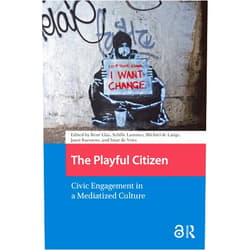 By René Glas (Editor), Sybille Lammes (Editor), Michiel Lange (Editor), Joost Raessens (Editor), Imar Vries (Editor) & 2 more Format: Kindle Edition The Playful Citizen: Civic Engagement in a Mediatized Culture (Games and Play)