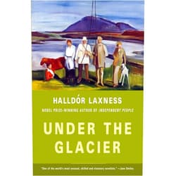 Halldor Laxness,Magnus Magnusson Under the Glacier